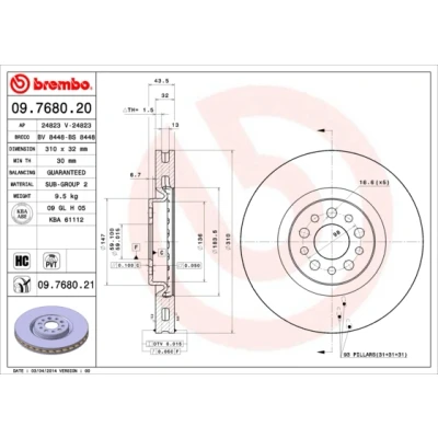 Kuva BREMBO COATED DISC LINE 09.7680.21 Jarrulevyt 310 32 5 tuuletettu sisältä pinnoitettu hiiliteräs PEUGEOT: 807