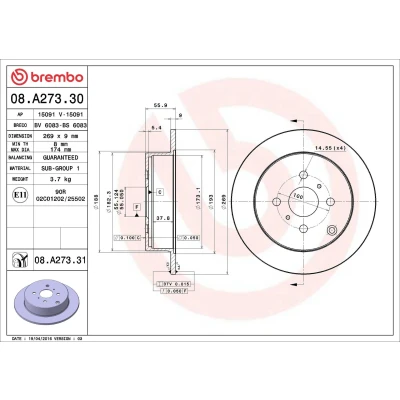 Kuva BREMBO COATED DISC LINE 08.A273.31 Jarrulevyt 269 9 4 täysi pinnoitettu TOYOTA: Corolla IX Sedan