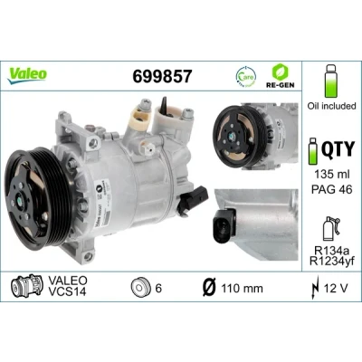 Kuva VALEO 699857 Ilmastoinnin Kompressori VCS14 12 PAG 46 R 134a, 1234yf kompressoriöljyllä REMANUFACTURED VOLKSWAGEN: Passat B7 Variant, Tiguan I