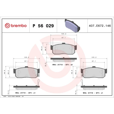 Kuva BREMBO P 56 029 Jarrupalat akustisella kulumavaroittimella Ilman tarvikkeita NISSAN: Almera 1 Hatchback, 2 Limousine, II Hatchback