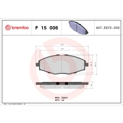 Kuva BREMBO P 15 006 Jarrupalat Ilman kulumisenilmaisinta tarvikkeita CHEVROLET: Matiz