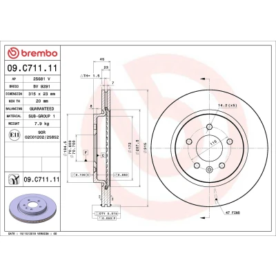 Kuva BREMBO 09.C711.11 Jarrulevyt 315 23 5 tuuletettu sisältä pinnoitettu OPEL: Zafira C Tourer