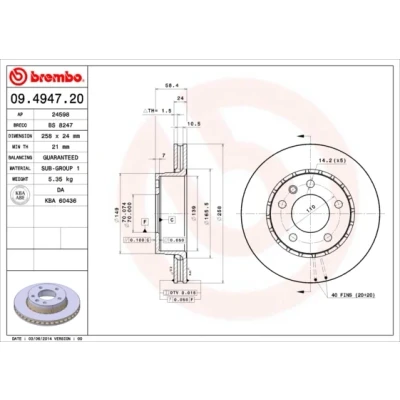 Kuva BREMBO 09.4947.20 Jarrulevyt 258 24 5 tuuletettu sisältä OPEL: Omega A Sedan